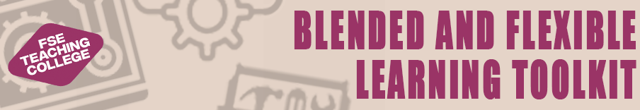 Blended and Flexible Learning Toolkit